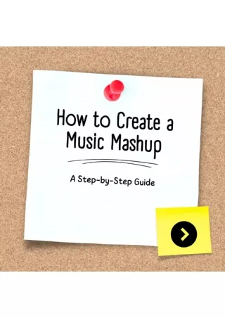 How to Create a Music Mashup