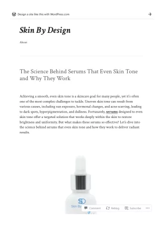 The Science Behind Serums That Even Skin Tone and Why They Work