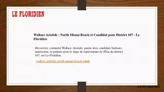 Wallace Aristide  North Miami Beach et Candidat pour District 107  Le Floridien