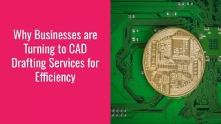 Why Businesses are Turning to CAD Drafting Services for Efficiency