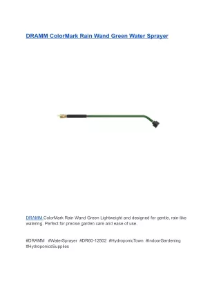 DRAMM ColorMark Rain Wand Green Water Sprayer