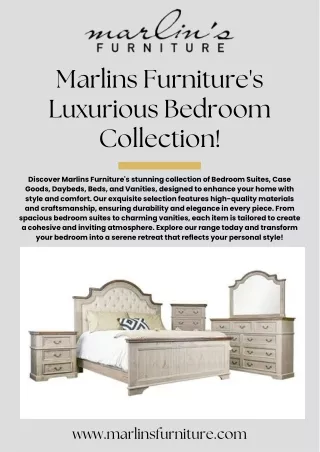 Marlins Furniture's: Buy Luxurious Bedroom Collection!