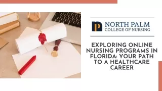 EXPLORING ONLINE NURSING PROGRAMS IN FLORIDA: YOUR PATH TO A HEALTHCARE CAREER