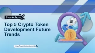 Top 5 Crypto token development future trends