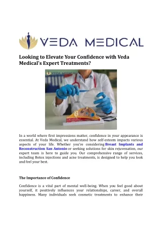 Looking to Elevate Your Confidence with Veda Medical’s Expert Treatments?