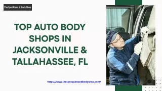 Top Auto Body Shops in Jacksonville & Tallahassee, FL