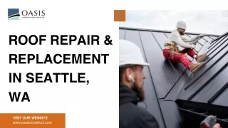 Roof Repair & Replacement in Seattle, WA