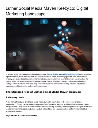 Luther Social Media Maven Keezy.co_ Digital Marketing Landscape