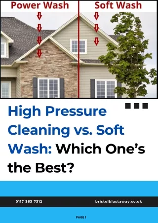 High Pressure Cleaning vs. Soft Wash: Which One’s the Best?