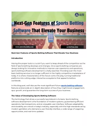 Next-Gen Features of Sports Betting Software That Elevate Your Business