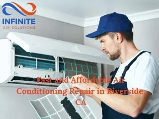 Fast and Affordable Air Conditioning Repair in Riverside, CA