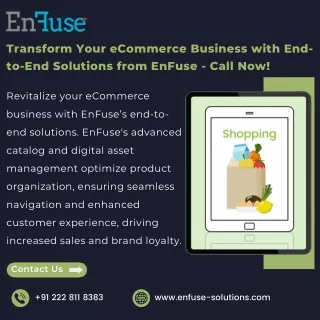 Transform Your eCommerce Business with End-to-End Solutions from EnFuse