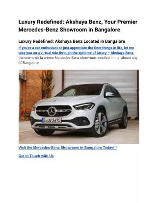 Luxury Redefined_ Akshaya Benz, Your Premier Mercedes-Benz Showroom in Bangalore