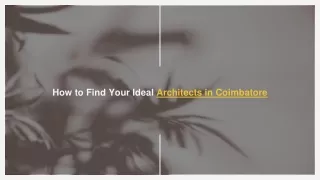 How to Find Your Ideal Architects in Coimbatore