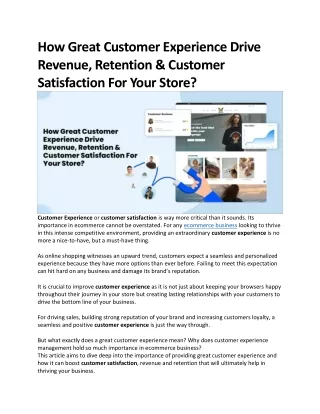 How Great Customer Experience Drive Revenue, Retention & Customer Satisfaction For Your Store