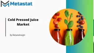 Cold Pressed Juice Market