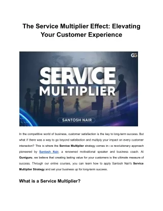 The Service Multiplier Effect: Elevating Your Customer Experience