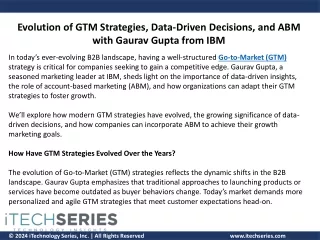 Evolution of GTM Strategies, Data-Driven Decisions, and ABM with Gaurav Gupta