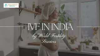 IVF in Indai | World Fertility Services
