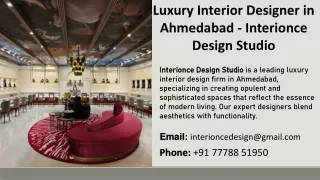 Luxury Interior Designer in Ahmedabad - Interionce Design Studio