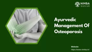 Ayurvedic Management Of Osteoporosis