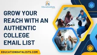 Grow Your Reach with an Authentic College Email List