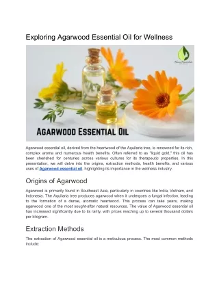 Exploring Agarwood Essential Oil for Wellness