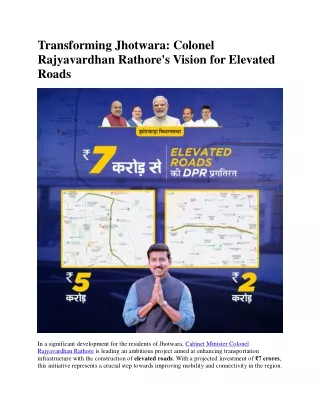 Transforming Jhotwara Colonel Rajyavardhan Rathore's Vision for Elevated Roads