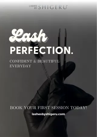 Lash Perfection- Experience the best in lash extensions