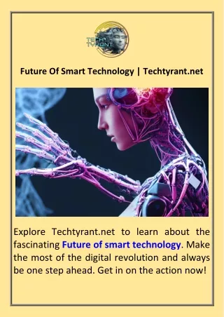 Future Of Smart Technology  Techtyrant.net