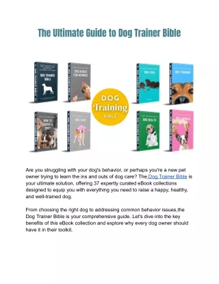 The Ultimate Guide to Dog Trainer Bible