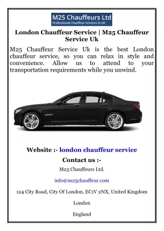 London Chauffeur Service  M25 Chauffeur Service Uk