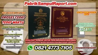 0821-4773-7105 Produksi Sampul Raport Map Ijazah SMA Islam Terpadu di Timor Tengah Selatan