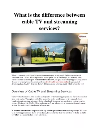 What is the difference between cable TV and streaming services