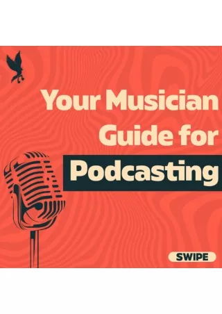 Your Musician Guide for Podcasting