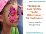 Youth Ideas - Face Painting Tips for Halloween or Carnival E