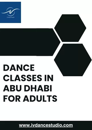 Unlock Your Potential with Dance Classes In Abu Dhabi For Adults