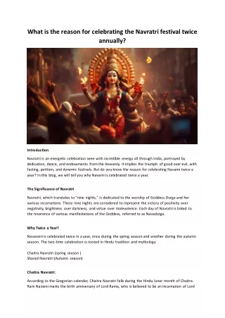 What is the reason for celebrating the Navratri festival twice annually