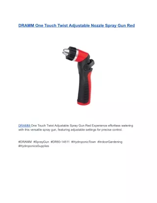 DRAMM One Touch Twist Adjustable Nozzle Spray Gun Red
