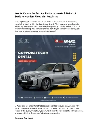How to Choose the Best Car Rental in Jakarta & Bekasi A Guide to Premium Rides with AutoTranz