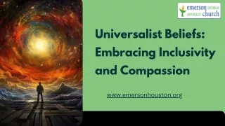 Universalist Beliefs Embracing Inclusivity and Compassion