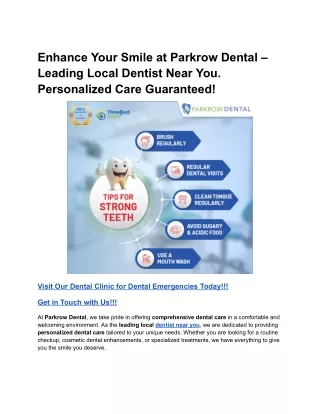 Enhance Your Smile at Parkrow Dental – Leading Local Dentist Near You