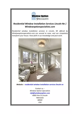 Residential Window Installation Services Lincoln Ne  Windowoptionspecialists.com