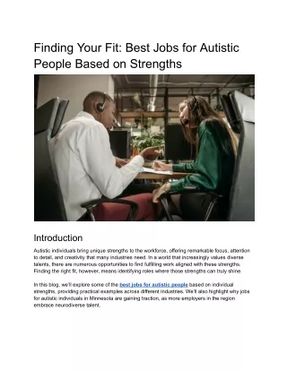 Finding Your Fit: Best Jobs for Autistic People Based on Strengths
