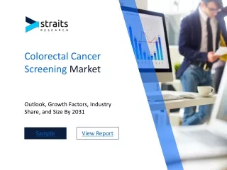 Colorectal Cancer Screening Market Business Demand and Top Manufacturers: Compre