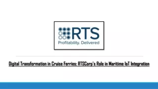 Digital Transformation in Cruise Ferries RTSCorp’s Role in Maritime IoT Integration