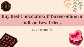Buy Best Chocolate Gift boxes online in India at Best Prices