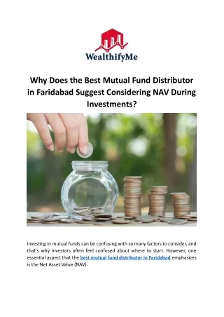 Why Does the Best Mutual Fund Distributor in Faridabad Suggest Considering NAV