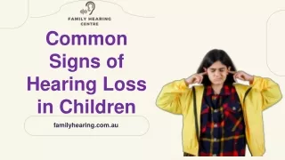 Common Signs of Hearing Loss in Children