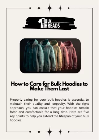 How to Care for Bulk Hoodies to Make Them Last